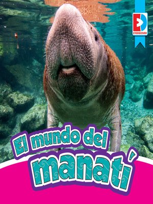 cover image of El mundo del manatí